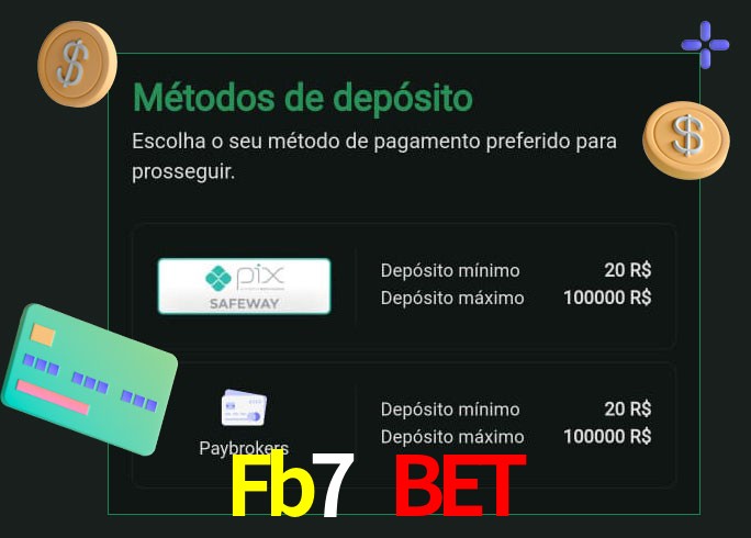 O cassino Fb7 Bet oferece uma grande variedade de métodos de pagamento